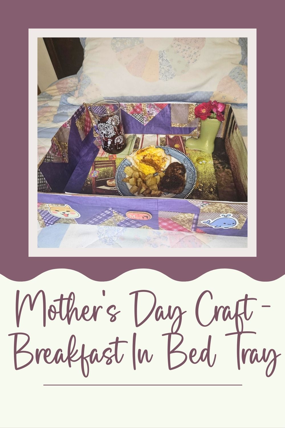 Mother’s Day Craft For Kids – Breakfast In Bed Tray